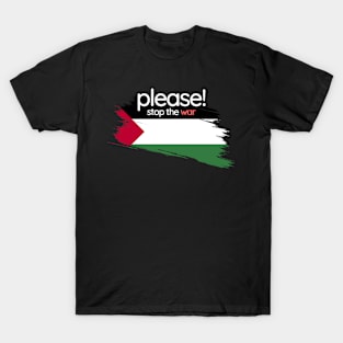 Please stop the war T-Shirt